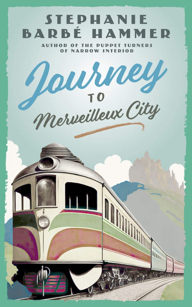 Book cover includes an art-deco era train coming down the tracks with mountains and clouds in the background.